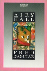Airy Hall.  Fred D'Aguiar