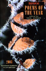 Bloodaxe Poems of the Year Neil Astley (edits)