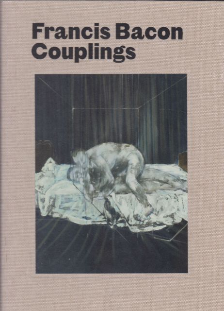 Francis Bacon - Couplings Marti Harrison