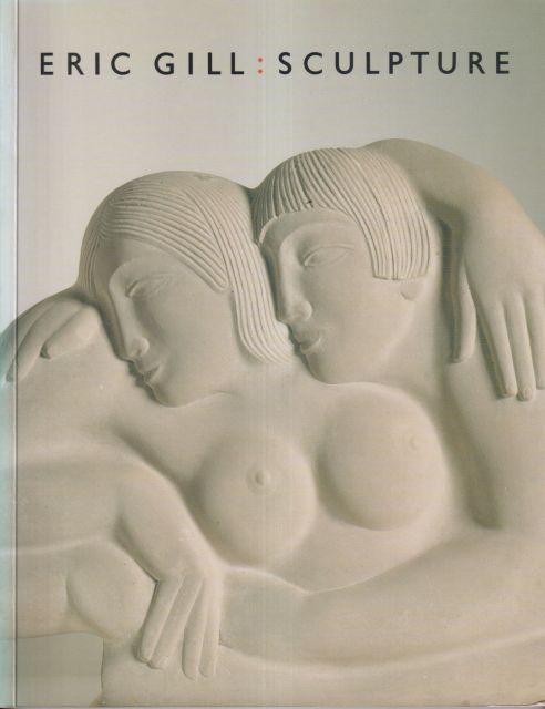 Eric Gill: Sculpture Judith Collins