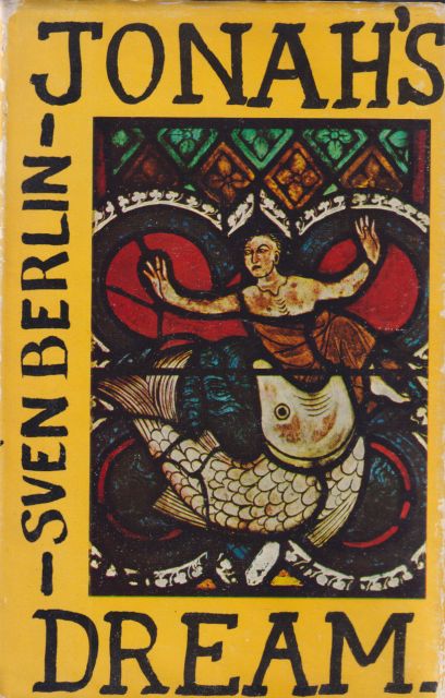 Jonah's Dream - A Meditation on Fishing Sven Berlin