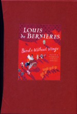 Birds Without Wings Louis de Bernieres