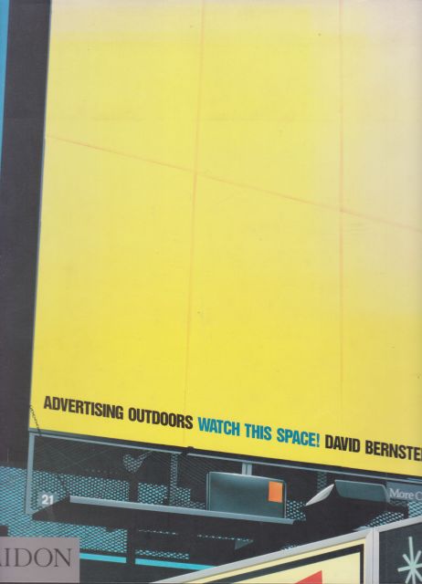 Advertising Outdoors - Watch this Space! David Bernstein