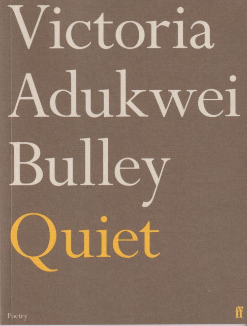 Quiet Victoria Adukwei Bulley