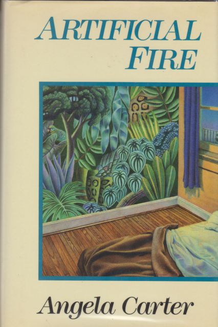 Artificial Fire Angela Carter