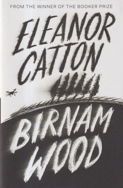 Birnam Wood Eleanor Catton