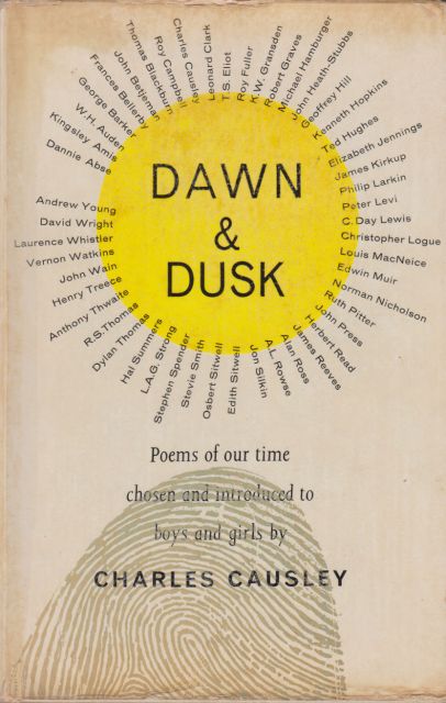 Dawn & Dusk - Poems of Our Time Charles Causley (chooses and introduces)