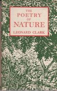 The Poetry pf Nature Leonard Clark (selects)