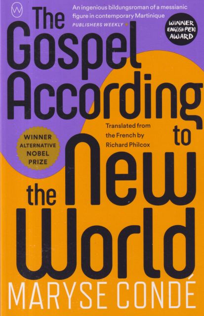 The Gospel According to the New World Maryse Conde