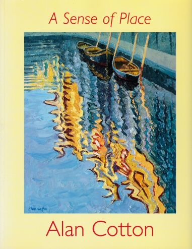 A Sense of Place Alan Cotton