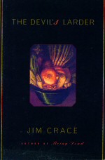 The Devil's Larder Jim Crace