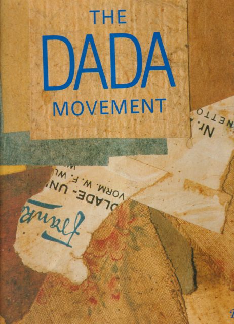 The Dada Movement Marc Dachy