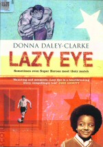 Lazy Eye Donna Daley - Clarke