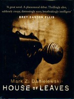 House of Leaves Mark Danielewski