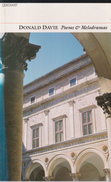 Poems & Melodramas Donald Davie