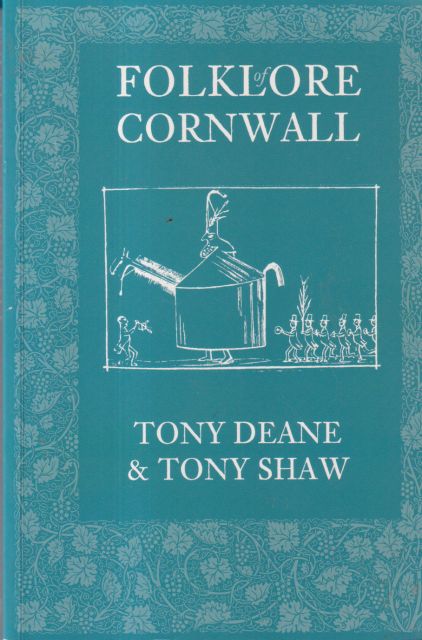 The Folklore of Cornwall Tony Deane