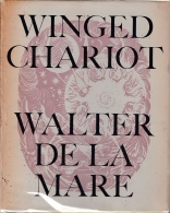 Winged Chariot Walter de la Mare