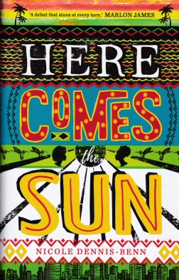 Here Comes the Sun Nicole Dennis-Benn