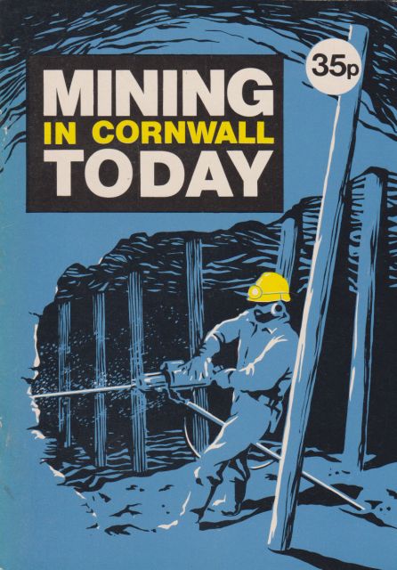 Mining in Cornwall Today J.E. Denyer (introduces)