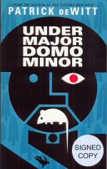 Undermajordomo Minor Patrick DeWitt