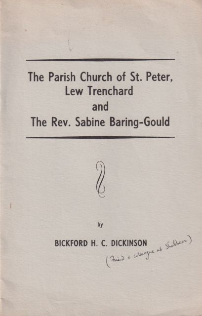 The Parish Church of St. Peter, Lew Trenchard and The Rev. Sabine Baring-Gould Bickford H.C. Dickinson