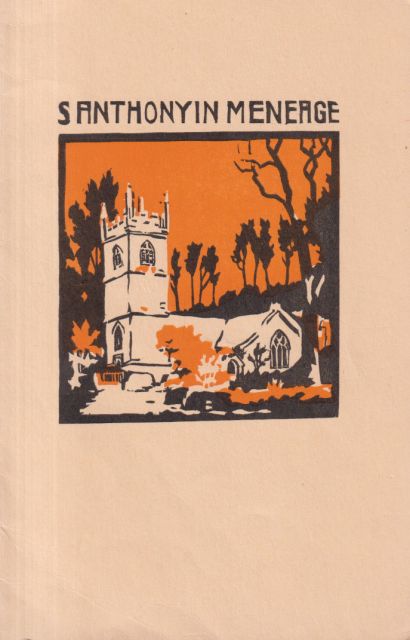St. Anthony-in-Meneage - The Story of the Parish Church H.H. Dixon