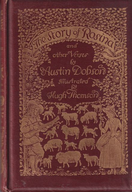 The Story of Rosina and Other Verses Austin Dobson