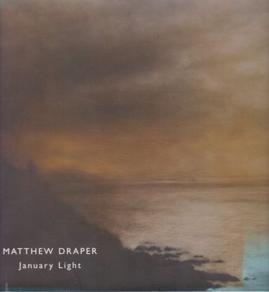 January Light Matthew Draper