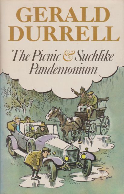 The Picnic & Suchlike Pandemonium Gerald Durrell