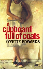 A Cupboard full of Coats Yvvette Edwards