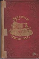 Pentowan or The Adventures of Gregory Goulden esq., and Tobias Penhale William Bentinck Forfar