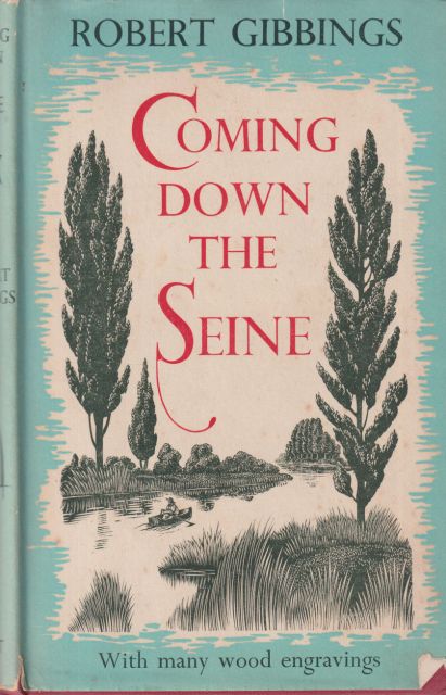 Coming Down the Seine Robert Gibbings