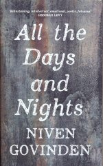 All the Days and Nights Niven Govinden