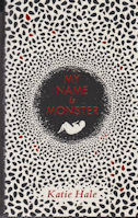 My Name is Monster Katie Hale
