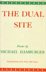 The Dual Site.  Michael Hamburger