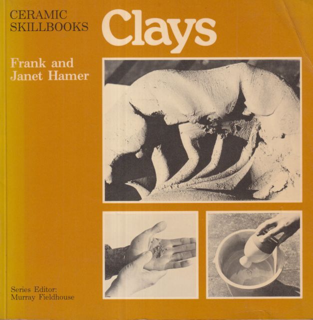 Ceramic Skillbooks - Clays Frank & Janet Hamer