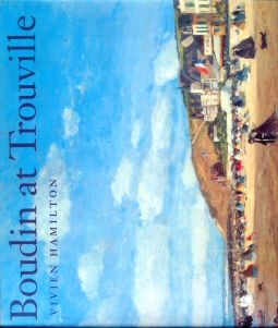 Boudin at Trouville Vivien Hamilton
