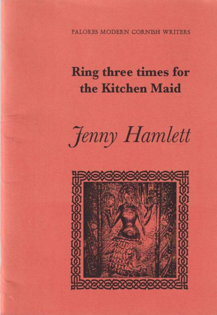 Ring Three Times for the Kitchen Maid Jenny Hamlett