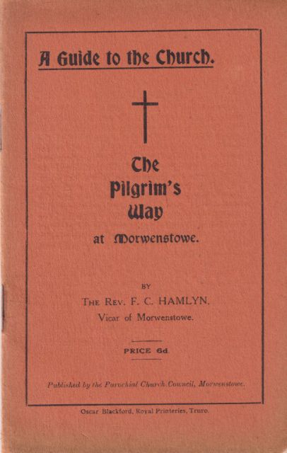 A Guide to the Church - The Pilgrim's Way at Morwenstowe F.C. Hamlyn