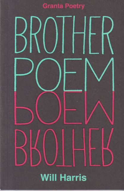 Brother Poem Will Harris