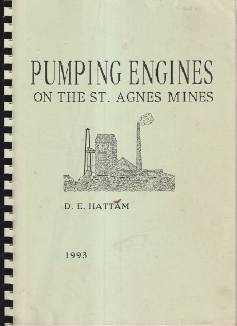Pumping Engines on the St. Agnes Mines D.E. Hattam