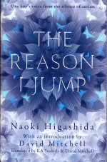 The Reason I Jump Naoki Higashida