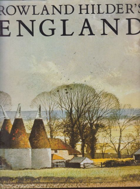 Rowland Hilder's England Rowland Hilder