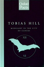 Midnight in the City of the Clocks. Tobias Hill