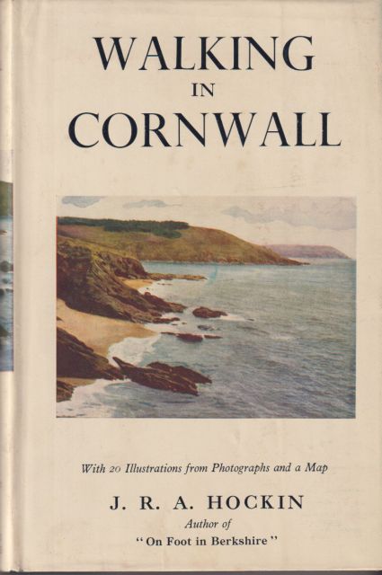 Walking in Cornwall J.R.A. Hockin