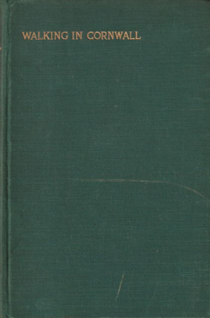 Walking in Cornwall J.R.A. Hockin