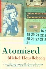 Atomised Michel Houellebecq