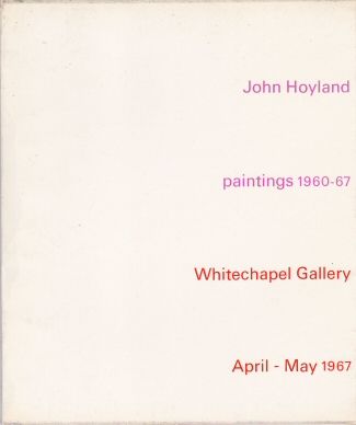 Paintings 1960-1967 John Hoyland