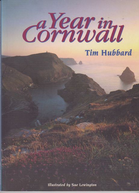 A Year in Cornwall Tim Hubbard