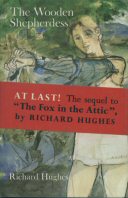 The Wooden Shepherdess Richard Hughes